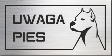Tabliczka UWAGA PIES / grawer CNC / 10 x 20 cm