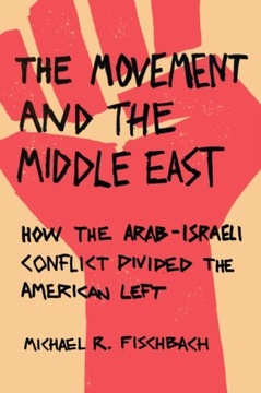The Movement and the Middle East: How the