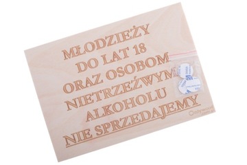 НЕ ПРОДАЕМ АЛКОГОЛЬ МОЛОЖЕ 18 лет - табличка OW