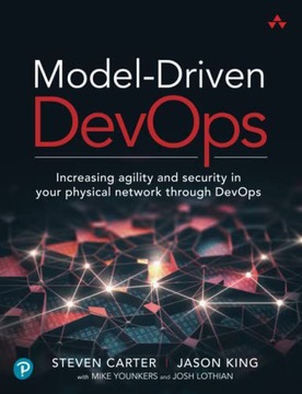 MODEL-DRIVEN DEVOPS - Steven Carter (KSIĄŻKA)