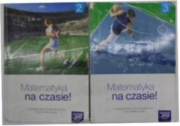 Matematyka na czasie! Podręcznik klasa 2,3 - 24h