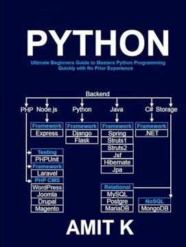 K, Amit Python Programming and SQL: Beginners to Advanced