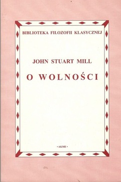 O wolności - John Stuart Mill