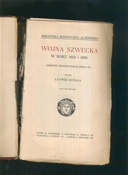 Wojna szwecka w roku 1655 i 1656; Ludwik Kubala; 1913