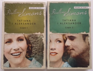 Tatiana i Aleksander. Część 1+2 - Paullina Simons (cykl Jeździec Miedziany)