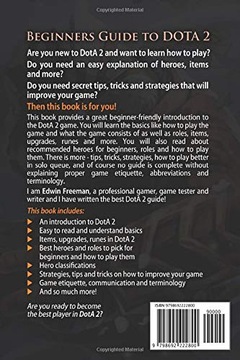 Фриман, Эдвин Руководство для начинающих по DOTA 2: Изучите основы, героев, предметы,