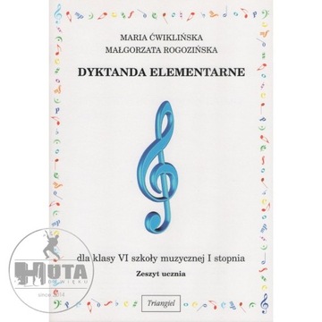 Dyktanda elementarne 6 | ĆWIKLIŃSKA, ROGOZIŃSKA