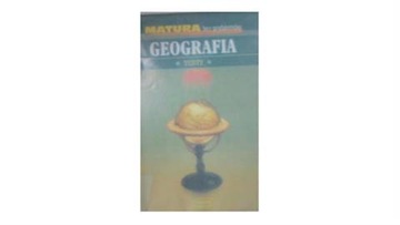 Geografia Testy Matura bez problemów - problemów