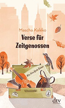 Verse fur Zeitgenossen Mascha Kaléko