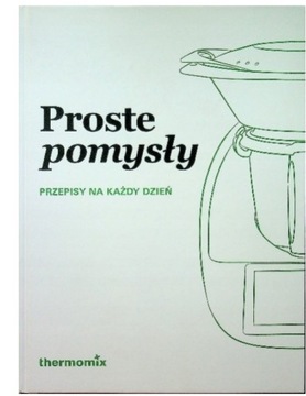 Proste pomysły Praca zbiorowa / A