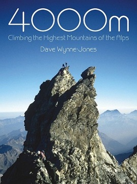 Whittles Lezecký průvodce 4000m - Climbing the Highest Mountains of the Alp