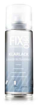 FixPro LAKIER BEZBARWNY WYSOKI POŁYSK PROFESJONALNY SPRAY 200ml