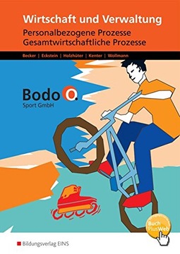 Bodo O. GmbH. Personalbezogene Prozesse und Gesamt