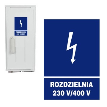 Tabliczka Informacyjna Znak ROZDZIELNIA 230V/400V