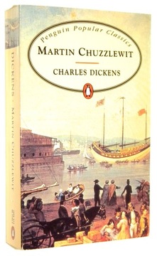 Charles Dickens MARTIN CHUZZLEWIT [1994]
