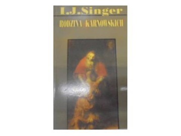 RODZINA KARNOWSKICH - I.J. SINGER żydowska saga