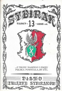 SYBIRAK PISMO ZWIĄZKU SYBIRAKÓW NR 13 1995 ROK