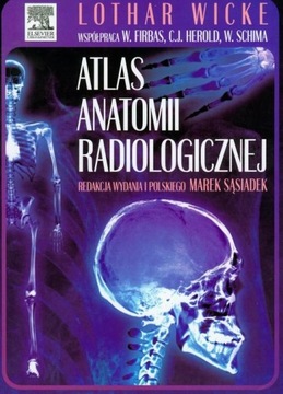ATLAS ANATOMII RADIOLOGICZNEJ VICKE