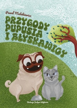 Przygody Pupusia i Błyskawicy - Paweł Malukiewicz | Ebook