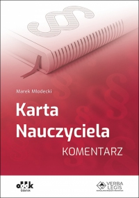 Karta Nauczyciela Komentarz 2023 Marek Młodecki