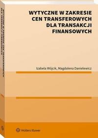 WYTYCZNE W ZAKRESIE CEN TRANSFEROWYCH DLA.. EBOOK