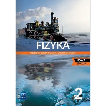 Fizyka 2 Podręcznik ZP LO WSiP