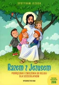 Razem z Jezusem podr. i ćw. 6 latki