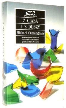Michael Cunningham Z CIAŁA i Z DUSZY [2005]