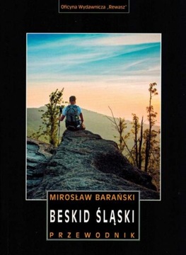 BESKID ŚLĄSKI PRZEWODNIK M.BARAŃSKI REWASZ