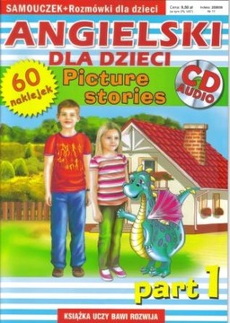Angielski dla dzieci. Picture stories. Part 1
