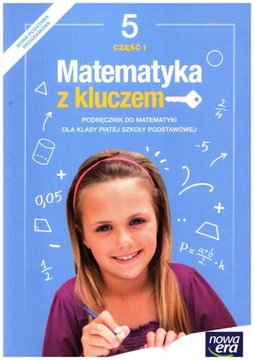 Matematyka z kluczem podręcznik 5 część 1 NOWA