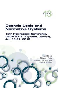 DEONTIC LOGIC AND NORMATIVE SYSTEMS. 13TH INTER..