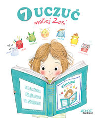 7 uczuć małej Zosi wrażliwość dzieci