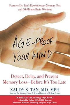Age-Proof Your Mind: Detect, Delay and Prevent