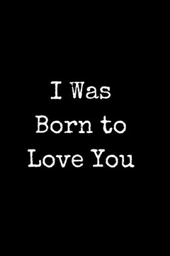 Metryka, Michal I Was Born to Love You: Motivational Notebook and Planner (