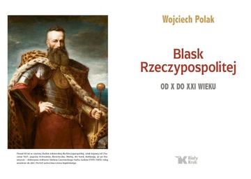 СЛАВА РЕСПУБЛИКИ. С 10-го по 21-й век. Проф. Войцех Полак