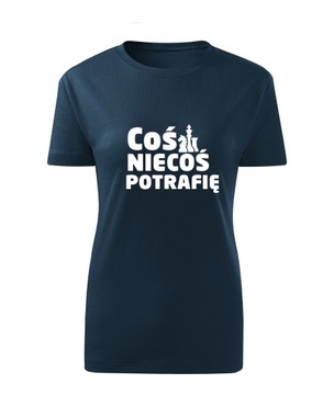 Koszulka T-shirt damska D620 COŚ NIECOŚ POTRAFIĘ SZACHY granatowa rozm 3XL