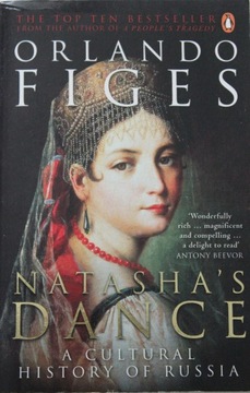 NATASHA'S DANCE, Orlando Figes