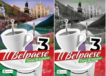 Il Belpaese 3 Podręcznik + Ćwiczenia Draco