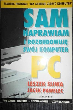 Sam naprawiam i rozbudowuję swój - Śliwa
