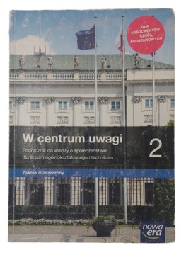 W centrum uwagi 2 zakres rozszerzony Nowa Era