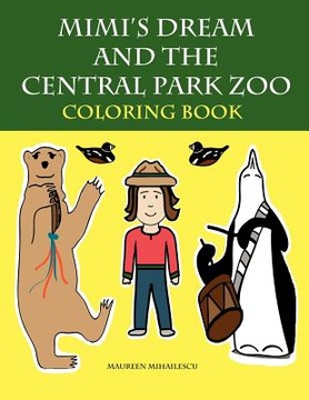 Mimi s Dream and the Central Park Zoo Coloring
