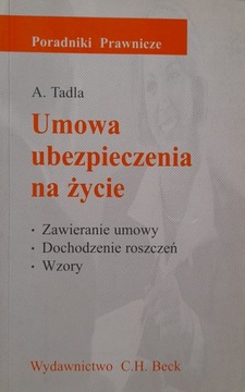 UMOWA UBEZPIECZENIA NA ŻYCIE A. Tadla
