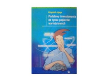 Podstawy inwestowania na rynku papierów wartościow