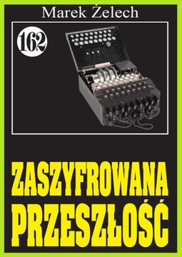 Zaszyfrowana przeszłość - Żelech - samochodzik 162