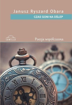 ВРЕМЯ БЕЖЕТ СЛЕПО, ОБАРА ЯНУШ РЫШАРД