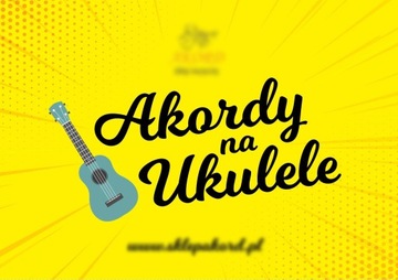 Karta Akordy Chwyty na Ukulele ściąga