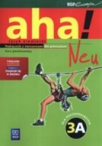 Aha! Neu 3A. Kurs podstawowy Podręcznik+Ćwiczenia