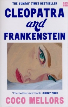 Клеопатра и Франкенштейн
