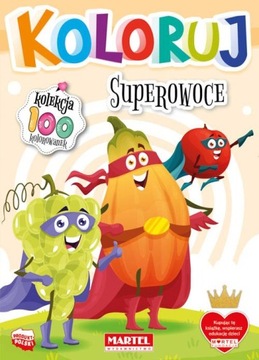 SUPEROWOCE. KOLORUJ, OPRACOWANIE ZBIOROWE